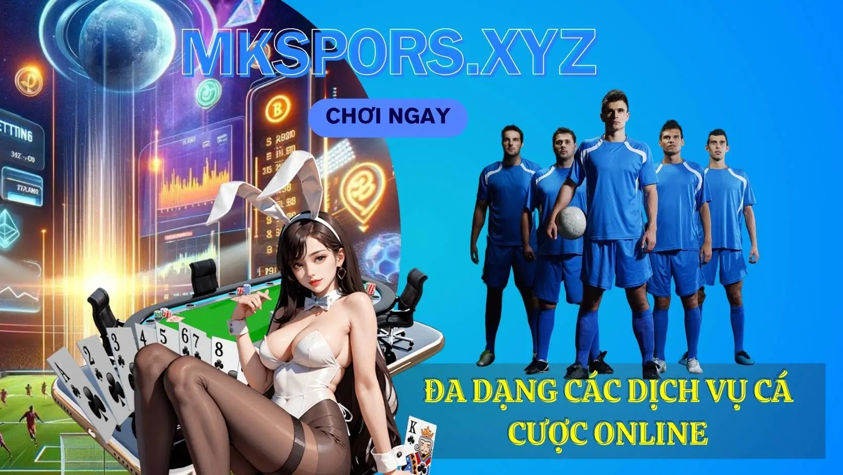 da dang ca cuoc mk sport